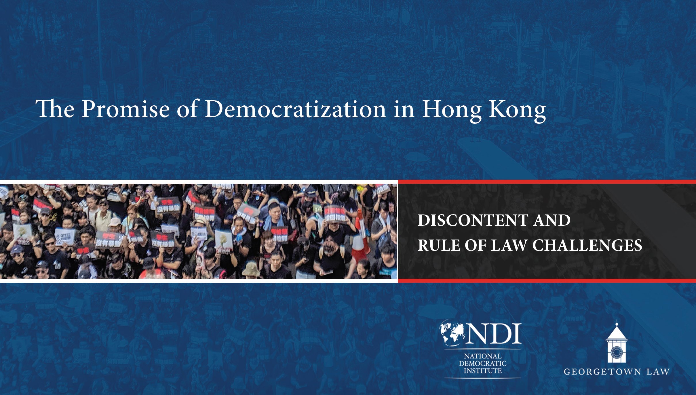 The Promise of Democratization in Hong Kong | National Democratic Institute