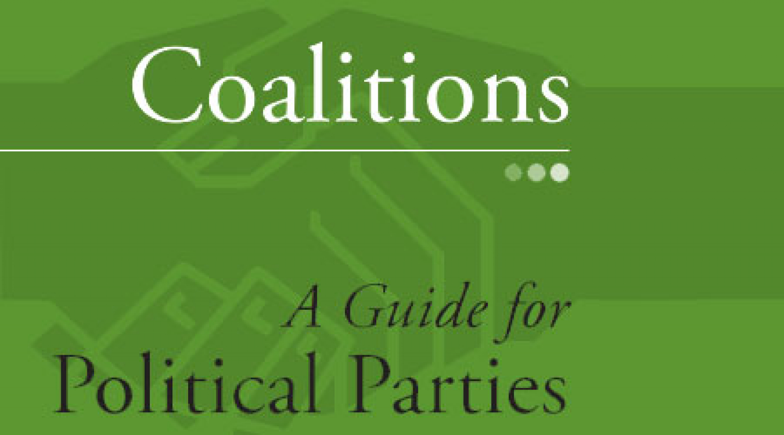 Political Leaders Share Coalition Best Practices in New Publication