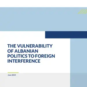 the-vulnerability-of-albanian-politics-to-foreign-interference