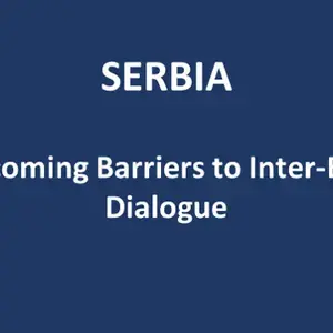 SERBIA  Overcoming Barriers to Inter-Ethnic Dialogue 