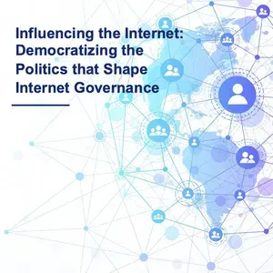 A web of social media icons and networks for the cover of the white paper titled &quot;Influencing the Internet: Democratizing the Politics that Shape Internet Governance Norms and Standards&quot;