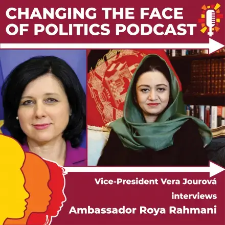 Amb Roya Rahmani (Vice-President Jourova)