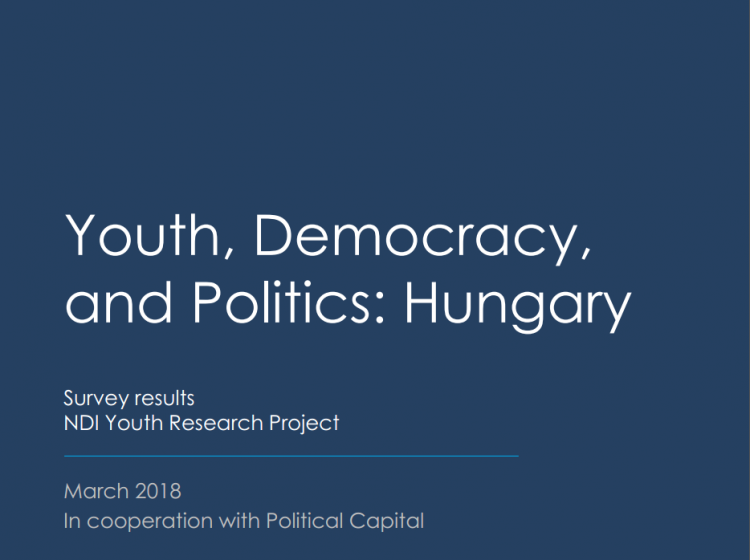 NDI Youth Research Project - Hungary Polling March 2018 - In cooperation with Political Capital